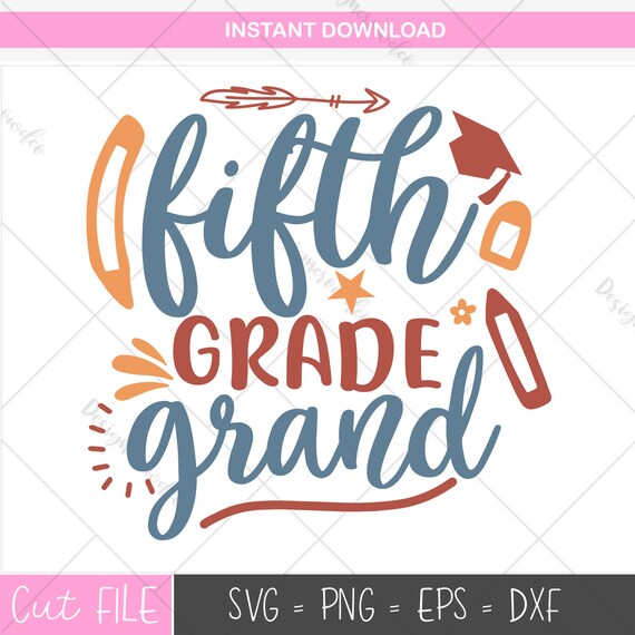 Hello 5th Grade Grand Svg Hello Fifth Grade Svg 5th Grade Etsy