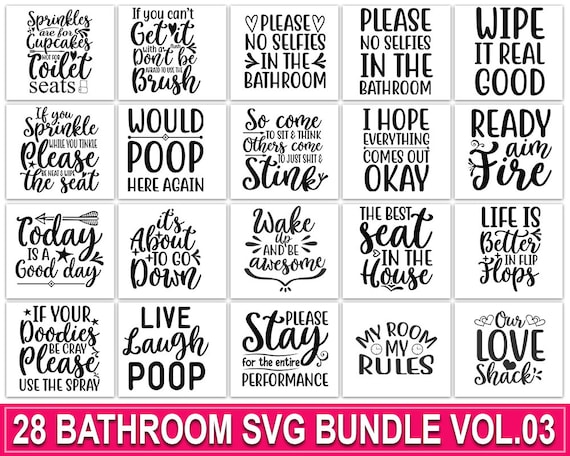 Bathroom sayings is a quirky collection of svg cut files, clipart and print...