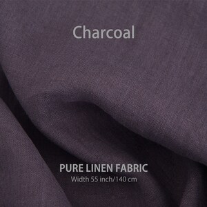 May include: Charcoal coloured pure linen fabric, 55 inches wide, or 140 centimetres.