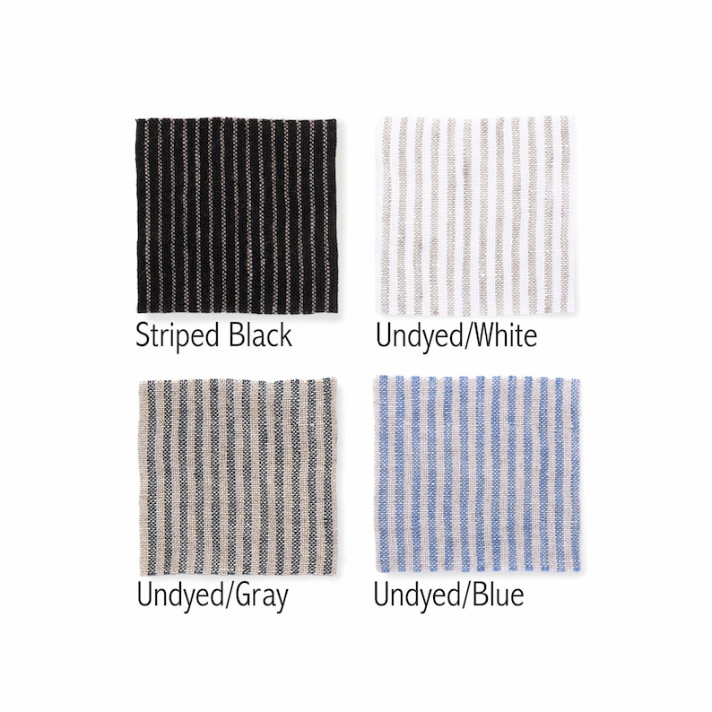 May include: Four fabric swatches with striped patterns. The swatches are labeled "Striped Black", "Undyed/White", "Undyed/Gray", and "Undyed/Blue".