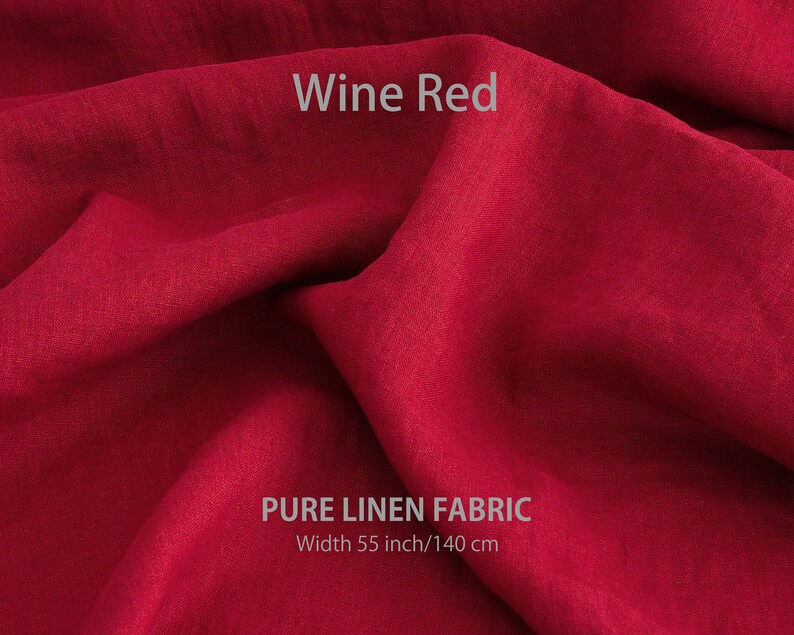 May include: Wine red pure linen fabric, 55 inches wide or 140 centimeters.