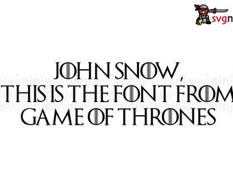Game Of Thrones Alphabet Svg File Game Of Thrones Svg File Game
