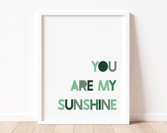 You are my Sunshine Print | Modern Nursery Wall Art