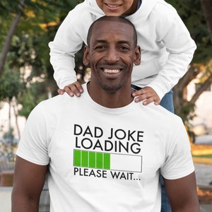 Christmas Gifts For Dad Men Dads Dad Joke Loading Xmas T Shirt For New Dad Gift T-Shirt Mens Gifts For Father Dad Gifts Dad Birthday
