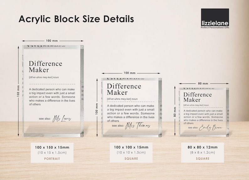 three different block sizes of acrylic blocks, each with its own unique description. The first block is 100 mm wide and 150 mm tall, the second block is 100 mm wide and 15 mm tall, and the third block is 80 mm wide and 80 mm tall. The blocks are labeled as "Difference Maker" and "Difference Maker" respectively.