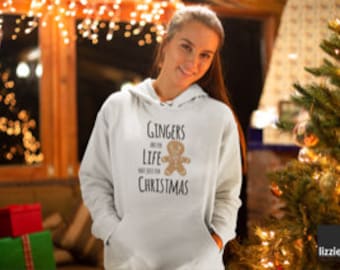 Christmas Jumper for Her Him, Christmas Hoodie, Gingers Are For Life Not just For Christmas, Funny Xmas Jumper, Christmas obsessed, Hoodie