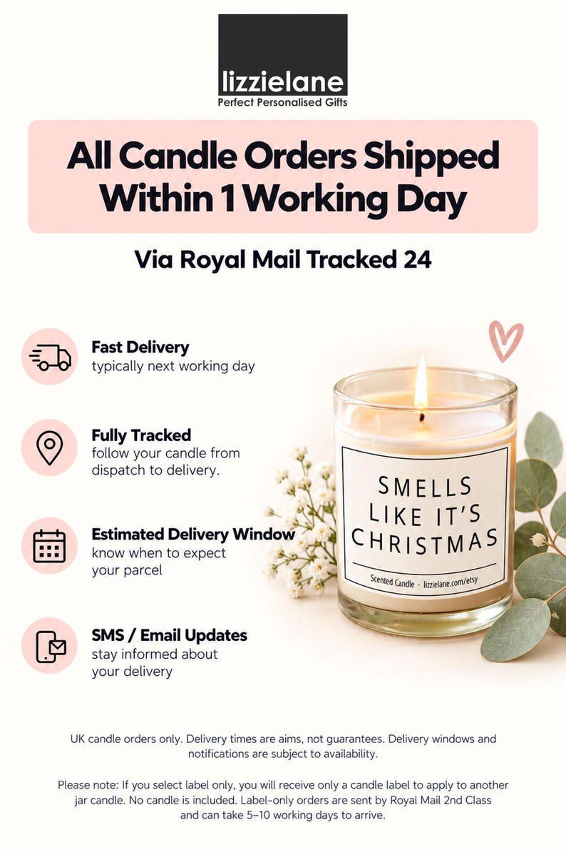 The image is an advertisement for Lizzielane's personalized gift service, highlighting that all candle orders shipped within 1 working day are via Royal Mail tracked 24 hours. The ad features a candle labeled "Smells Like It's Christmas" and includes icons for fast delivery, fully tracked notifications, an estimated delivery window, and SMS/Email updates. The ad also mentions that UK candle orders are exclusive to Lizzielane and that no candles are included in the delivery.