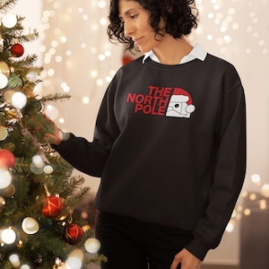 The North Pole Christmas Jumper for Her and Him, Santa Family Christmas Jumper Sweatshirt, Funny Xmas Jumper, Christmas Obsessed