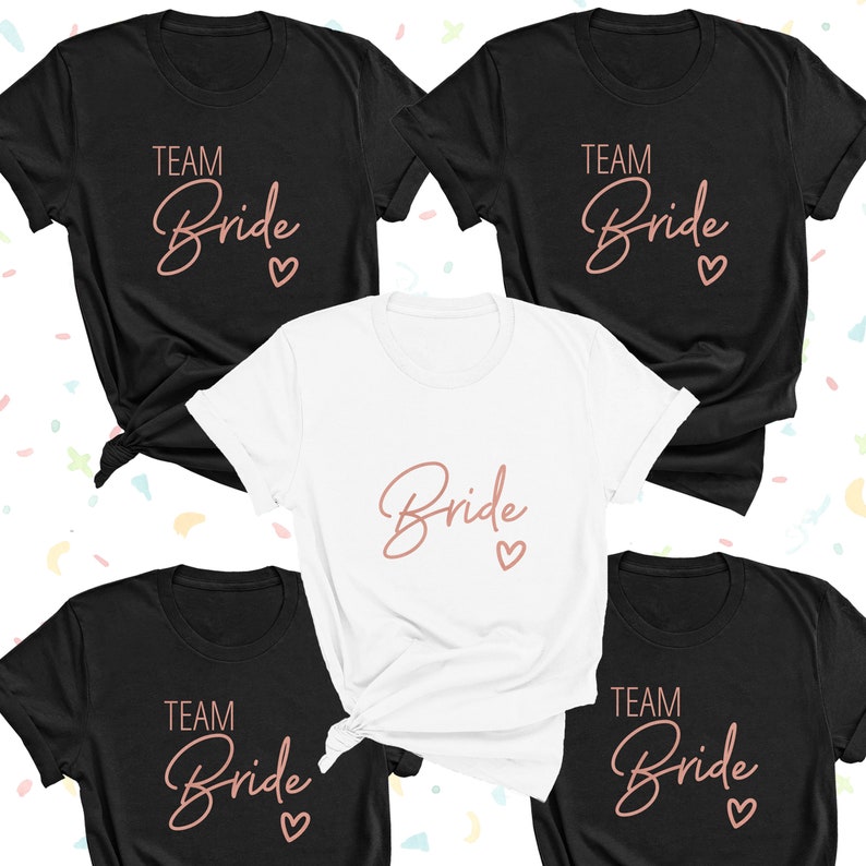 Team Bride Shirts Bride shirt Bride Squad T-shirts Hen image 0