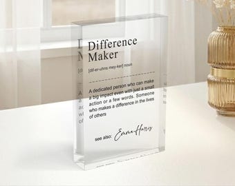 Personalised Difference Maker Acrylic Block, Colleague Thank You Gift, Custom Name Keepsake