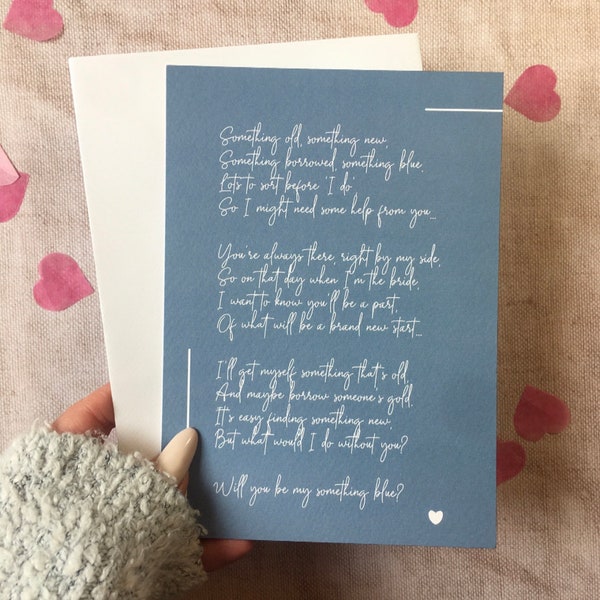 Will you be my something blue? Poem, 5x7" Print, Wedding, Sister, Old New Borrowed, Bridesmaid, Mum, Brother, Friend Copyright Clare Designs