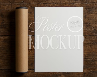 May include: A white poster mockup rolled up in a brown tube on a wooden surface. The poster has the text "Poster Mockup" and a logo that says "PDS JPG & PNG".