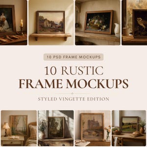 Op de afbeelding: Een digitale collectie van 10 PSD-lijstmockups getiteld 10 RUSTIC FRAME MOCKUPS STYLED VINGETTE EDITION. De afbeelding toont diverse rechthoekige houten lijsten met landschaps- en stilleven-schilderijen in interieurscènes.