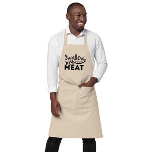 Swallow my Meat | 100% Organic Cotton Apron with Pockets