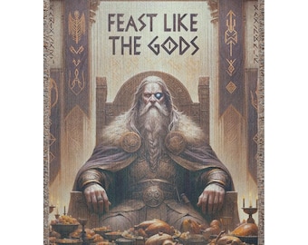 Feast Like The Gods Featuring Odin Woven Blankets