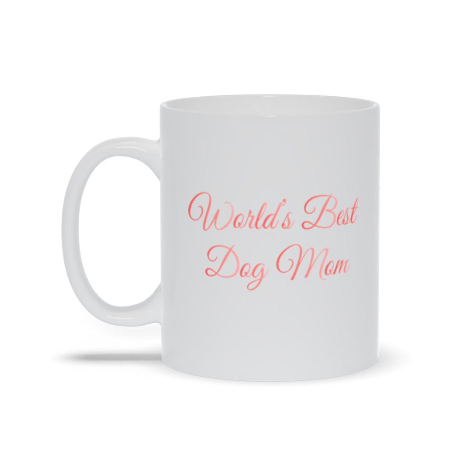 World's Best Dog Mom Mug Great Gift for Dog Moms Print Etsy