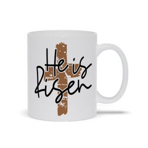 Easter Mugs | &quot;He Is Risen&quot;