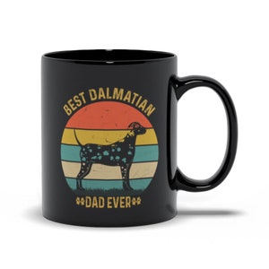 Black Mugs | Best Dalmatian Dad Ever