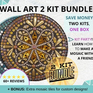 May include: Two mosaic wall art kits in a bundle. Each kit features a round, brown base with a mosaic design of gold, brown, and iridescent tiles. The text "2 KIT BUNDLE" is in a yellow circle with a black outline. The text "SAVE MONEY TWO KITS, ONE BOX" is in white text on a pink background. The text "KIT PARTY! LEARN HOW TO MAKE A MOSAIC WITH A FRIEND" is in white text on a blue background. The text "60+ REVIEWS" is in white text on a black background with five gold stars. The text "+ BONUS: Extra mosaic tiles for custom designs!" is in white text on a blue background.