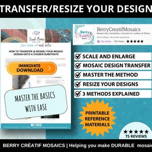 Puede incluir: Anuncio de descargas digitales de Berry Créatif Mosaics. La imagen presenta el texto «TRANSFERIR/REDIMENSIONAR TU DISEÑO» y «DOMINAR LO BÁSICO CON FACILIDAD». Destaca funciones como «ESCALAR Y AMPLIAR» y «TRANSFERENCIA DE DISEÑO DE MOSAICO», con un llamado a la «DESCARGA INMEDIATA».