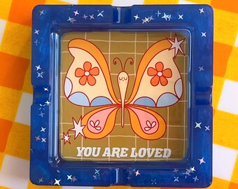 You Are Loved Resin Ashtray