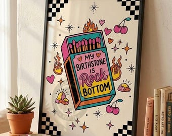 My Birthstone Print | Funny Retro Matchbox Poster | Sarcastic Quote Wall Art | Eclectic Room Decor | Mental Health Humor Tattoo Art