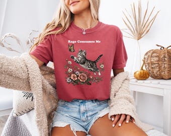 Rage Consumes Me Shirt, Cute Cat Meme T-Shirt, Funny Sarcastic Kitten Tee, Butterfly Shirt, Cottagecore Comfort Colors Mental Health T Shirt