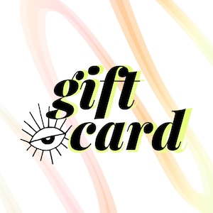 GIFT CARDS &lt;3 select your value, sent via e-mail same-day!
