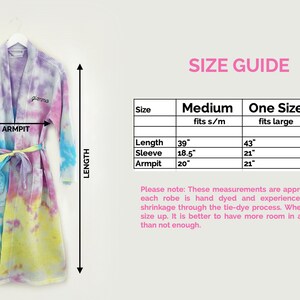 May include: A size chart for a tie-dye robe with measurements in inches. The chart shows the length, sleeve length, and armpit measurements for sizes Medium, One Size, and XXL.