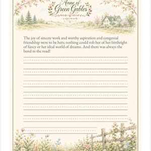 May include: A cream-colored stationery sheet featuring the title Anne of Green Gables copywork, a landscape illustration of a house, and a floral border. The page includes a printed quote and ten sets of dashed lines for handwriting practice.