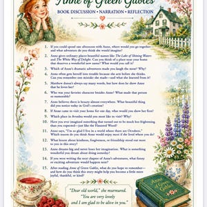 May include: A printed sheet titled Anne of Green Gables Book Discussion, Narration, Reflection featuring a list of fifteen questions, an illustration of a girl in a straw hat, a house, a teacup with raspberries, and a stack of two books.
