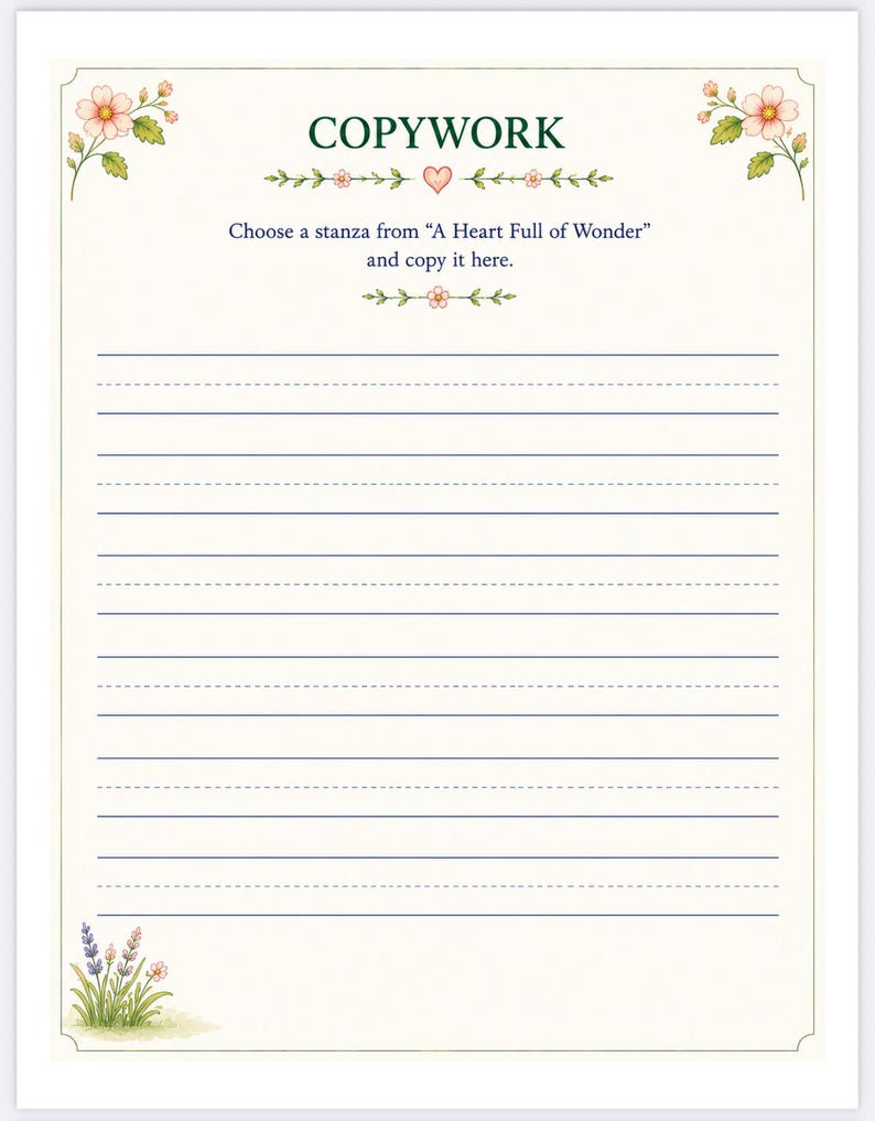 May include: A cream-colored writing worksheet titled COPYWORK in dark green text. It features floral illustrations in the corners, a small heart, and blue lined paper with dashed center lines for handwriting practice, including the printed instruction text.