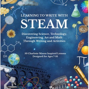 STEAM Schrijfwerkboek: Charlotte Mason-geïnspireerd leren voor kinderen van 7-10 jaar afbeelding 3