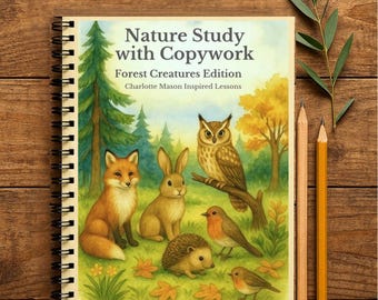 Forest Creatures Nature Study Workbook: Watercolor Animals, Copywork (PDF Download)
