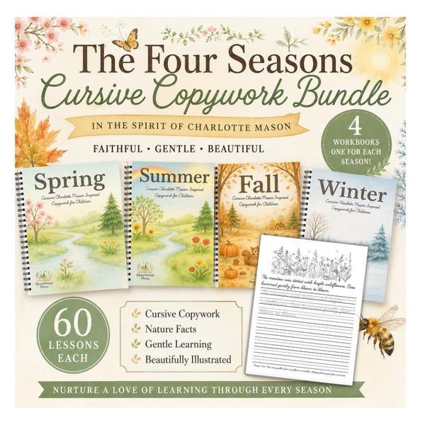 Charlotte Mason Inspired Cursive Copywork Workbook Bundle: 4 Seasons Handwriting (PDF Download)