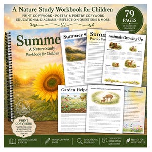 May include: A spiral-bound nature study workbook for children titled Summer, featuring a large sunflower on the cover. The set includes 79 pages of educational content, print copywork, poetry, diagrams, and reflection questions with nature illustrations.