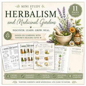 May include: A printable 11-page mini study guide titled Herbalism and Medicinal Gardens, featuring educational worksheets, diagrams, and recipes. The cover displays illustrations of lavender, chamomile, a mortar and pestle, and a brown glass bottle.