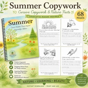 May include: A spiral-bound workbook titled Summer Cursive Copywork & Nature Facts with 68 pages. The cover features a landscape illustration with a rainbow, sun, and flowers. Four sample pages show black and white nature drawings and cursive lines.