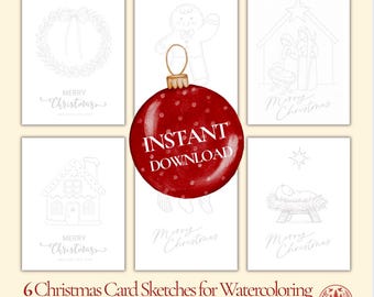 May include: Six printable 5x7 Christmas card sketches for watercoloring. The cards feature line drawings of a wreath, gingerbread man, nativity scene, gingerbread house, and a manger. A red ornament with the words "INSTANT DOWNLOAD" is in the center.