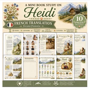 May include: A mini book study on Heidi featuring French translation. The educational set includes 10 pages with poetry, copywork, sketching prompts, geography, activities, and reflection. The pages feature illustrations of alpine landscapes, Heidi, and food.