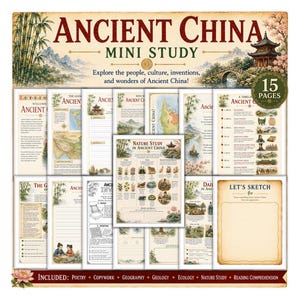 May include: A 15-page Ancient China mini study educational set featuring illustrated worksheets on geography, nature, and history. The pages include text, maps, timelines, and sketches with bamboo and pagoda motifs, all presented in a cohesive layout.