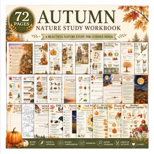 May include: A 72-page Autumn Nature Study Workbook featuring various educational activity sheets with illustrations of pumpkins, leaves, mushrooms, and woodland scenes. The cover displays the title in brown text with autumn foliage accents.