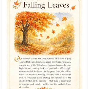 May include: A rectangular print titled Falling Leaves featuring a watercolor illustration of an autumn forest with orange and red trees. The text describes the seasonal change of leaves, framed by a decorative border with small leaf illustrations.