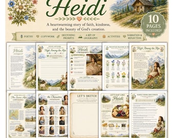 May include: A 10-page mini book study on Heidi featuring educational content including poetry, copywork, sketching prompts, geography, and activities. The pages are decorated with illustrations of alpine landscapes, wildflowers, and characters from the story.