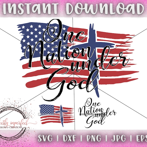 One Nation Under God svg | 4th of July svg | Independence Day | Cross svg | Digital Download | Patriotic svg | American Flag svg