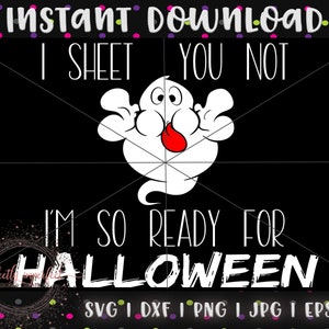 Ik laat weten dat je nog niet zo klaar bent voor Halloween | Halloween-svg | Halloween Svg-bestanden | Spook-svg | Grappige Halloween-SVG | SVG | eps | dxf