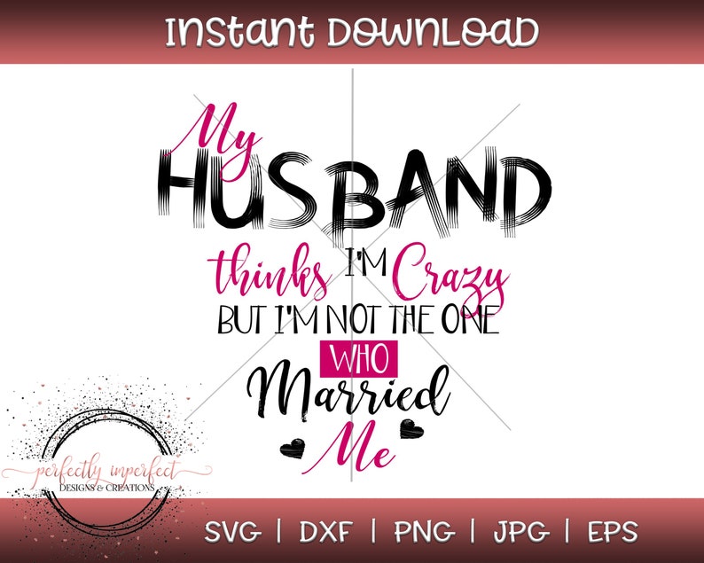 Free Free 269 Funny Husband And Wife Svg SVG PNG EPS DXF File