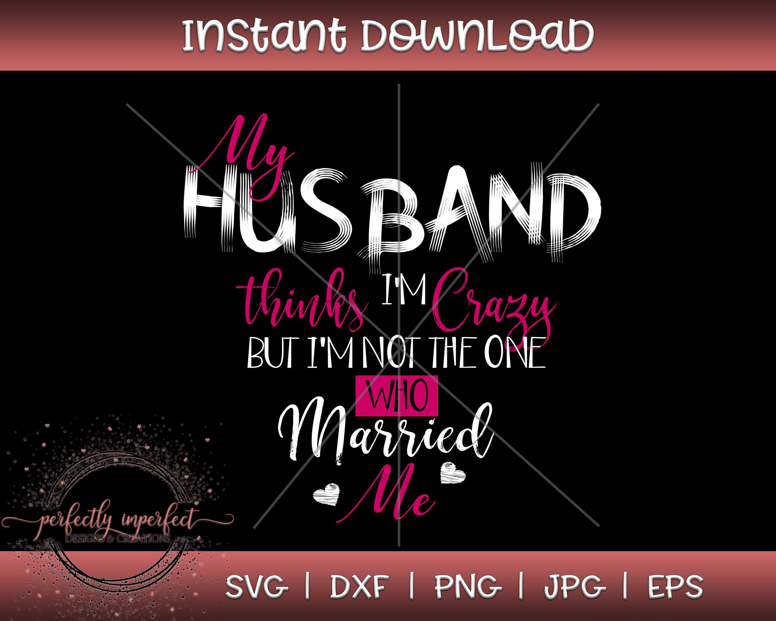Free Free 218 Funny Husband Svg SVG PNG EPS DXF File