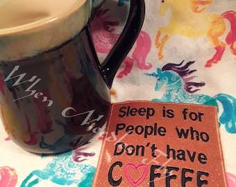 ITH Coaster Sleep es para personas que no tienen bordado de cafetera