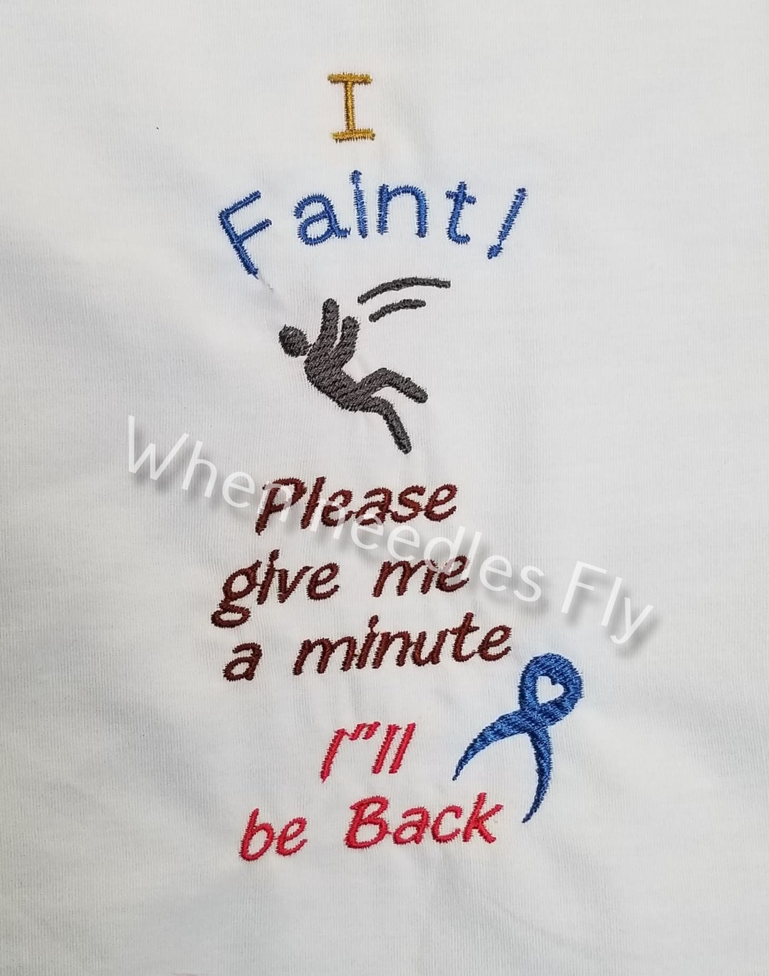 I Faint Please Give Me a Minute I'll Be Back Machine Embroidery Design ...